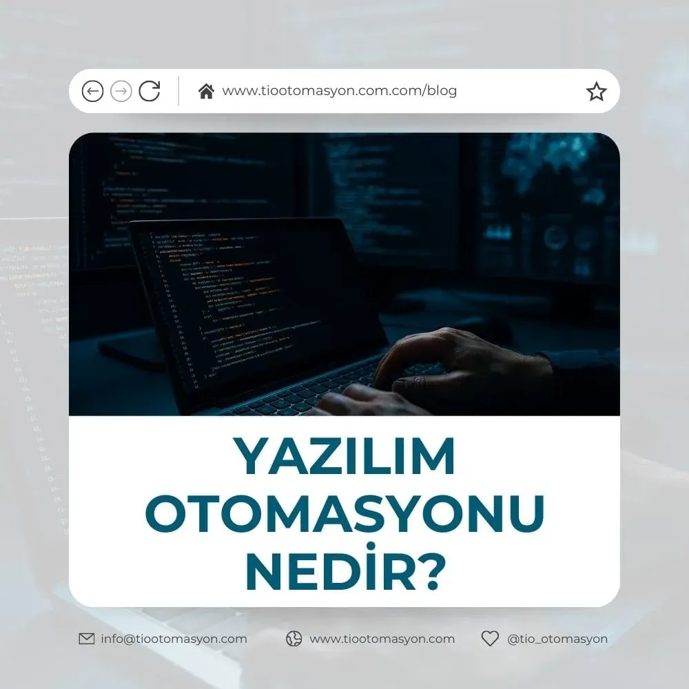 yazılım otomasyonu: İş süreçlerini hızlandırmanın araçları
