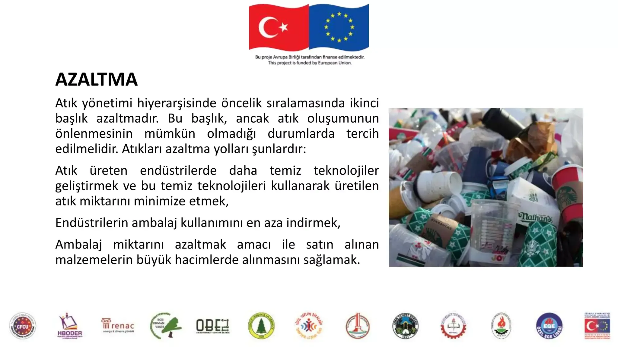 Atık Azaltma ve Yeşil Teknoloji: Çevre İçin Fikirler