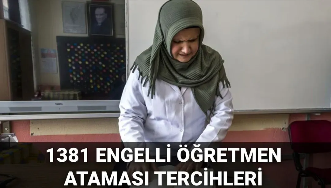 Engelli Öğretmen Ataması Tarihleri ve Başvuru Bilgileri
