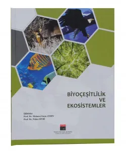 Yerel Ekosistemler ve Biyoçeşitlilik: Neden Şimdi Önemli?