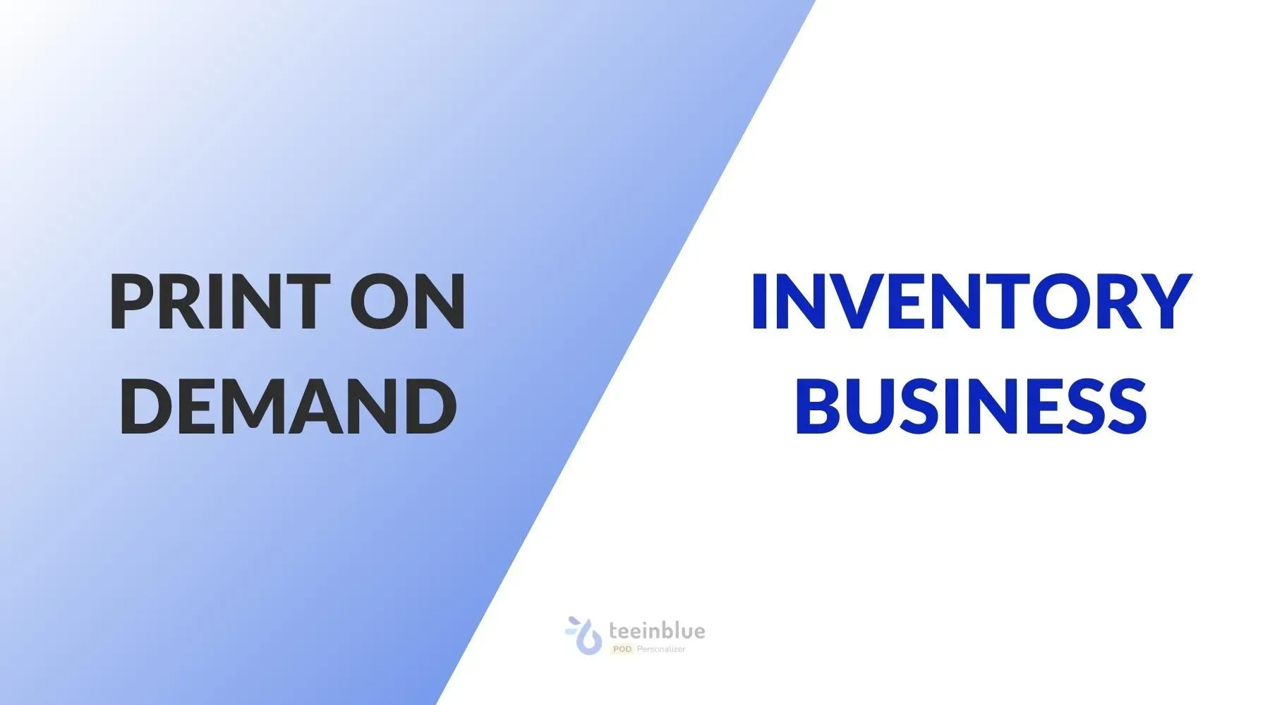 Print on Demand vs Traditional Inventory: Pros and Profits