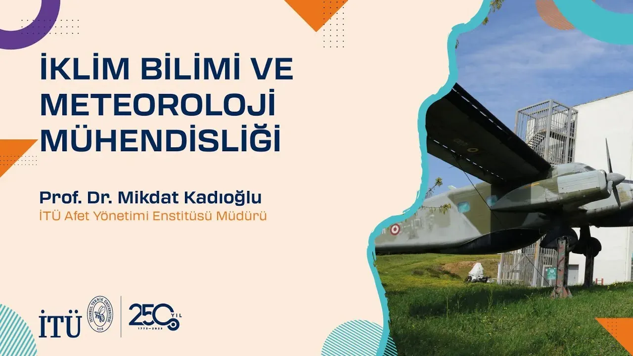 İklim Bilimi: Çevre, Değişim ve Bilimin Toplumsal Rolü