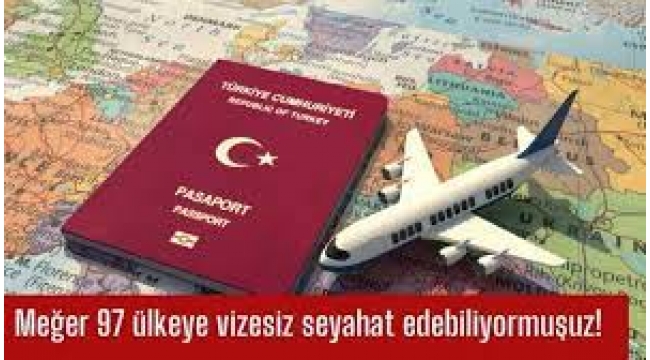 Vizesiz Seyahat Fırsatları Genişliyor! Güncellenen Ülkeler Listesi Açıklandı