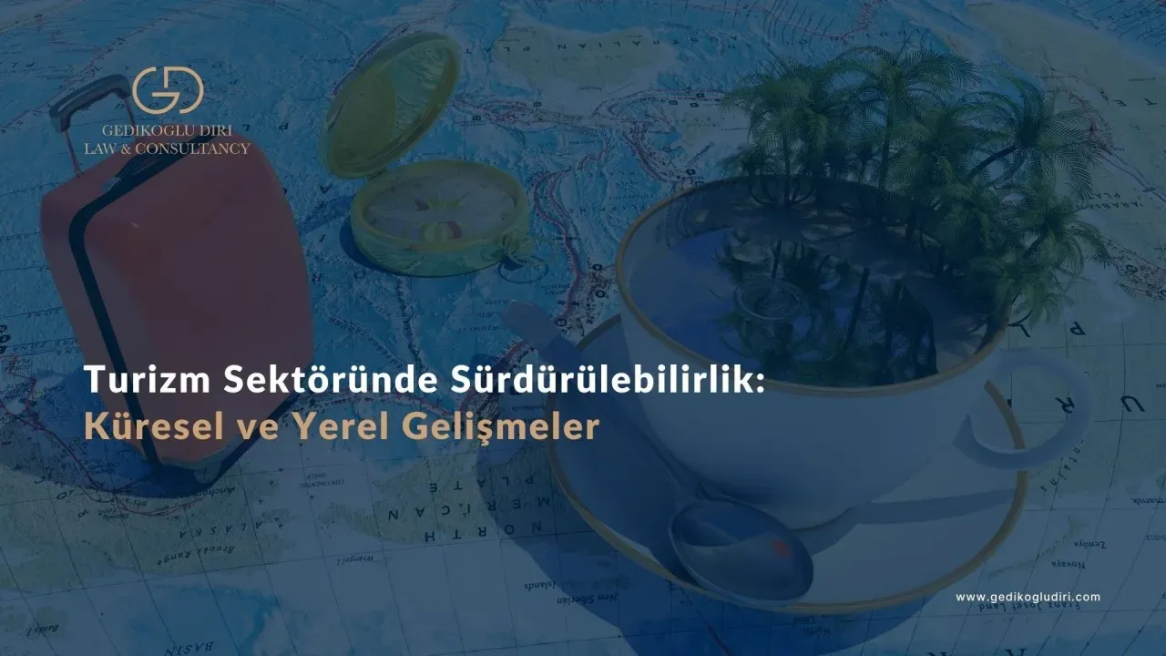 Küresel Turizm, Ticaret ve Ekonomik İstikrar: Analiz