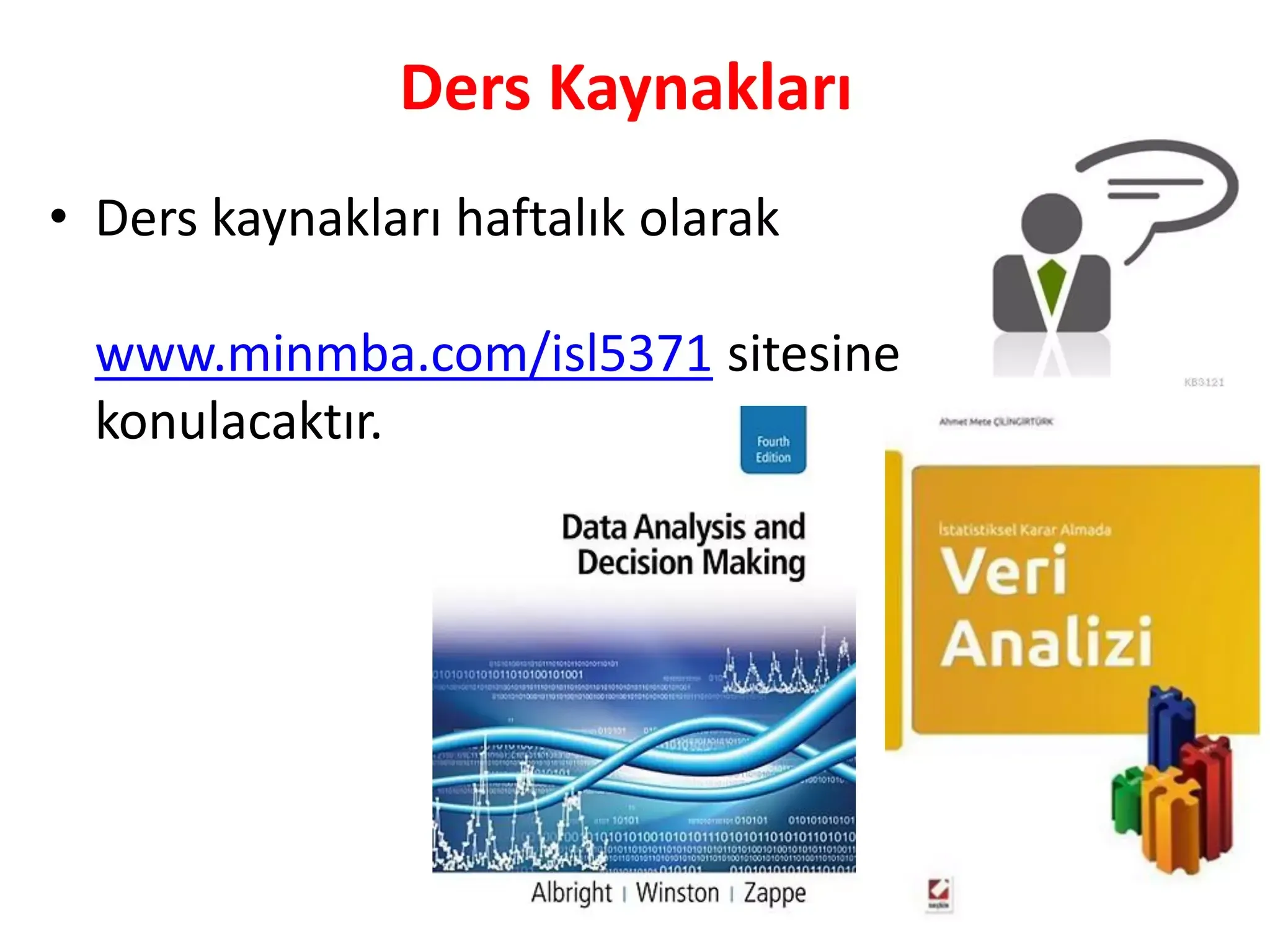 Veri Analitiğiyle Karar Verme: Stratejiler ve Uygulamalar