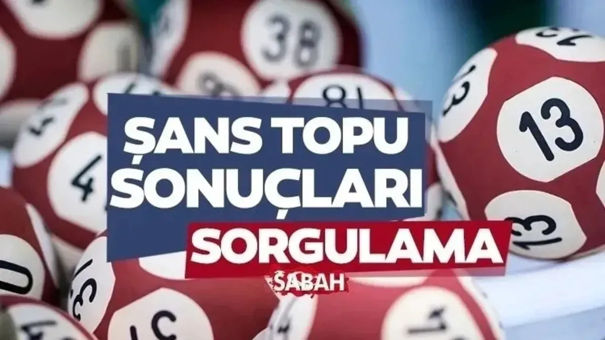 Şans Topu sonuçları: 30 Nisan 2025 Çekilişi Açıklandı