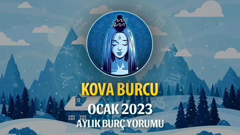 Kova Burcu 2023 Yorumu: Fırsatlar ve Eğitimler