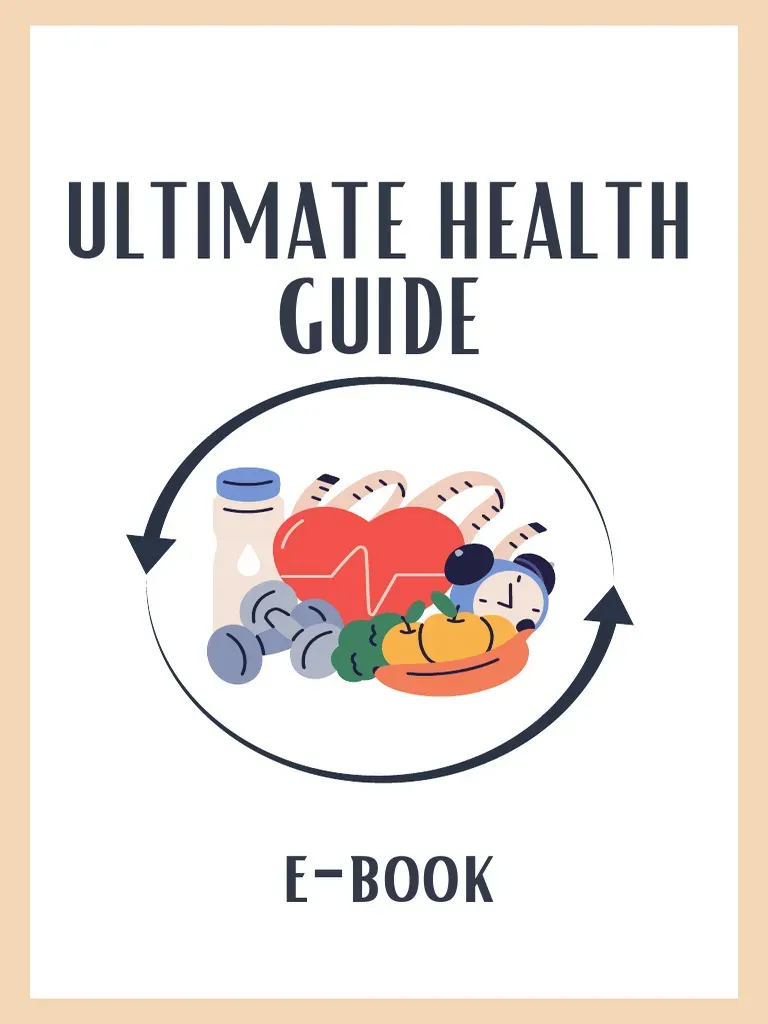 Ultimate health guide: Simple Steps to Better Well-Being