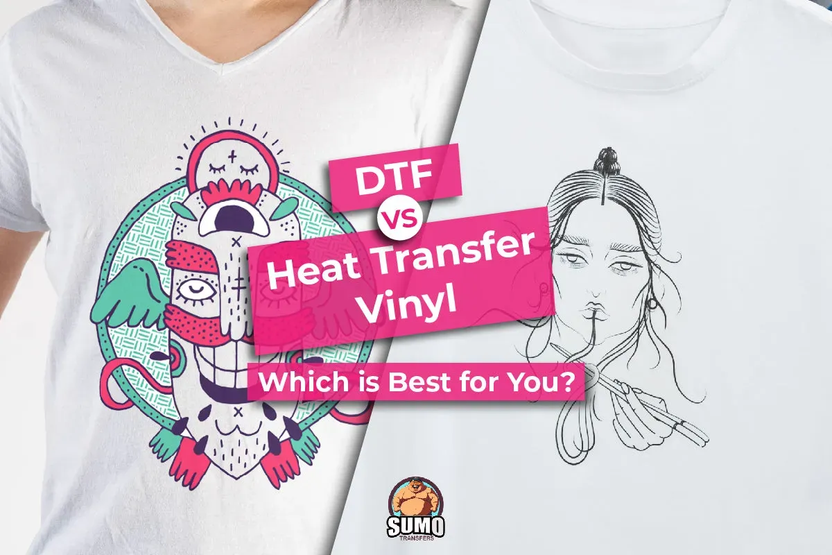 DTF transfers vs heat transfer vinyl: A practical choice