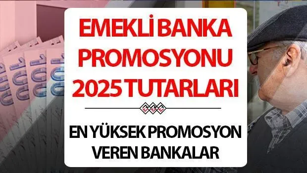 Emekli Banka Promosyonları 2025: En Yüksek Ödeme