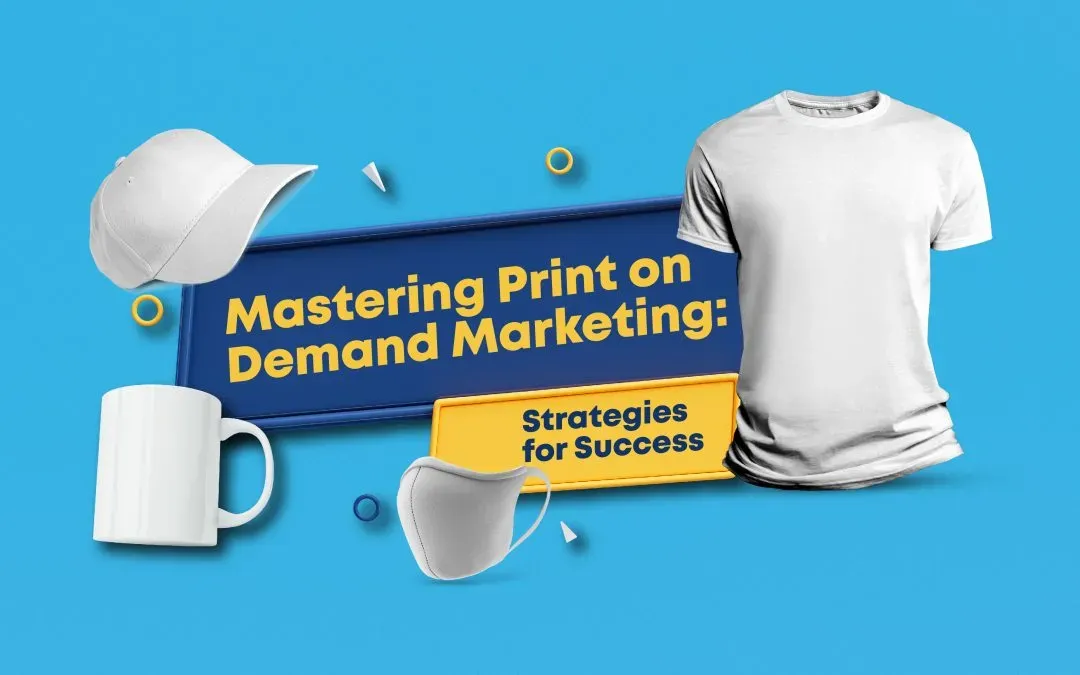 Print on Demand Marketing: SEO, Social Media That Converts