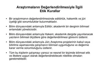 Araştırmalarda Etik Sorumluluklar: Bilim İçin Kılavuz