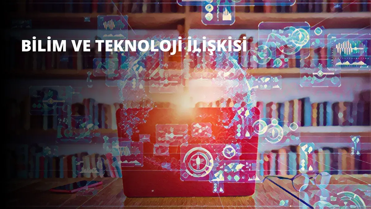 Geleceği Şekillendiren Bilim ve Teknoloji İlişkisi: Ufuklar