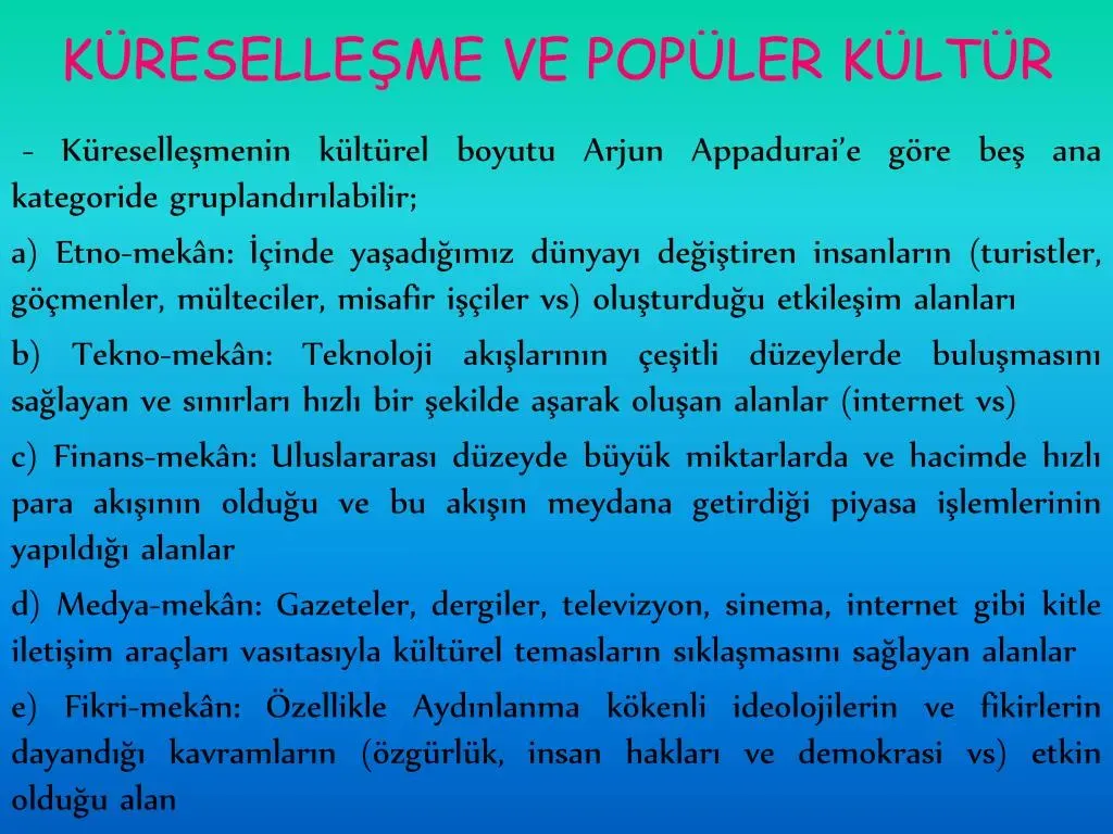 Küreselleşme ve Popüler Kültürde Yerel Fenomenler üzerine