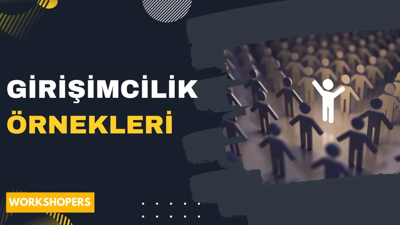 Girişimcilik Başarı Hikayeleri: Türkiye'den İlham Verici Örnekler