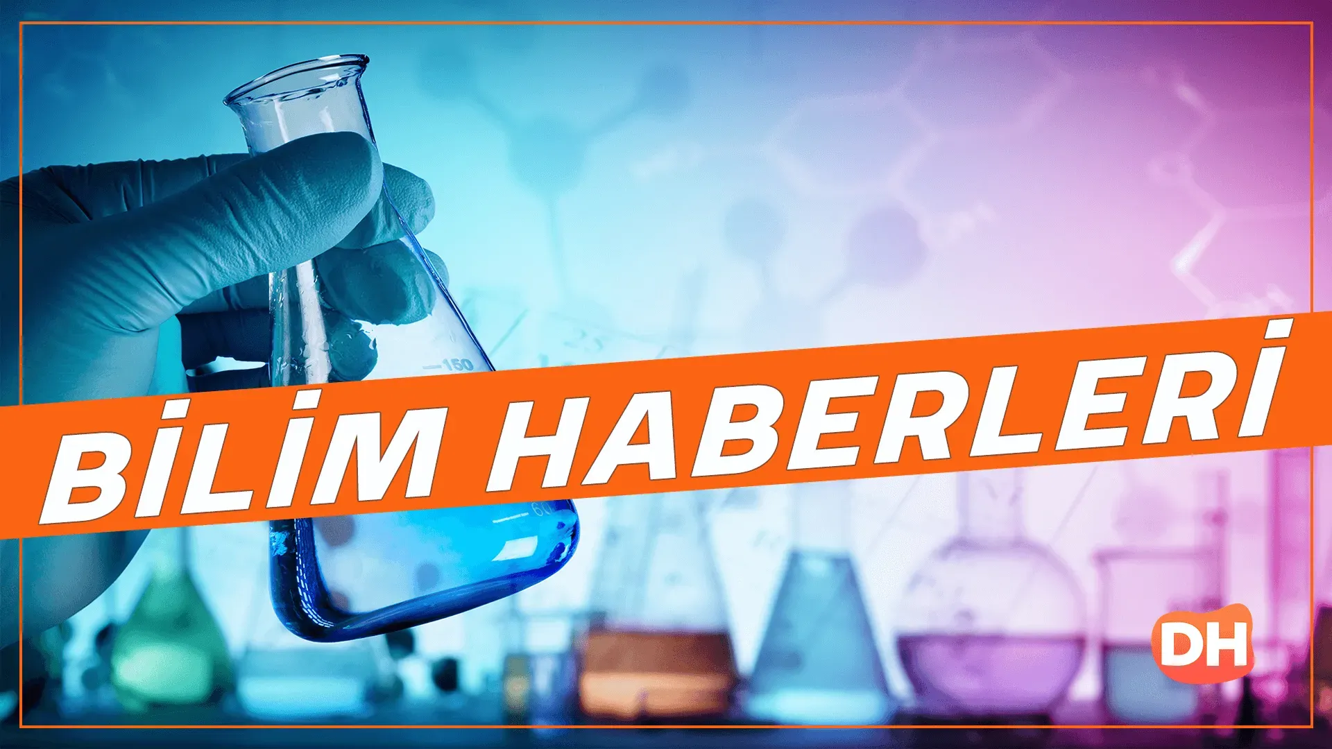 Bilim Haberleri: Bugünün En İlginç Bulguları ve Yorumlar